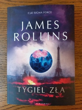 James Rollins - Tygiel zła bdb