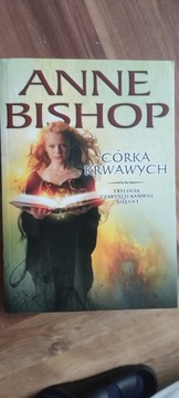 Anne Bishop - Córka Krwawych