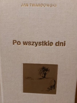 Po wszystkie dni ks. Jan Twardowski