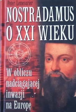 P. Lemesurier, Nostradamus o XXI w. (stan idealny)