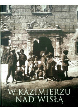 Album W Kazimierzu Nad Wisłą, album fotograficzny