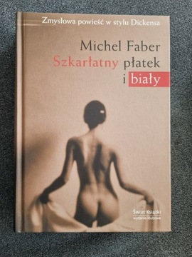 Szkarłatny płatek i biały Michel Faber