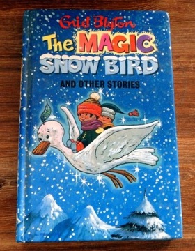 Blyton The Magic Snow Bird