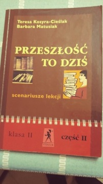 Przeszłość to dziś scenariusze