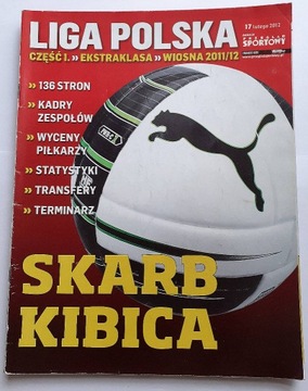 Skarb Kibica,  Ekstraklasa, Wiosna 2011/2012