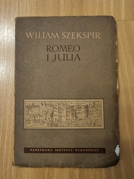 Romeo i Julia - Wiliam Szekspir