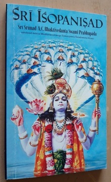 Sri Isopanisad  Sri Srimad A.C. Bhaktivedanta Swami Prabhupada