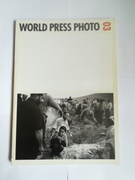 World Press Photo 2003. Album z wystawy. 