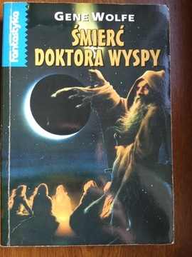 Śmierć doktora Wyspy - Gene Wolfe