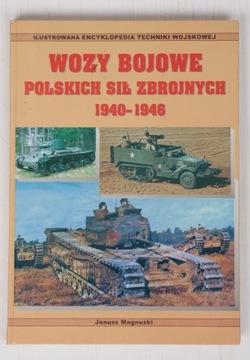 Wozy Bojowe Polskich sił zbrojnych 1940-1946