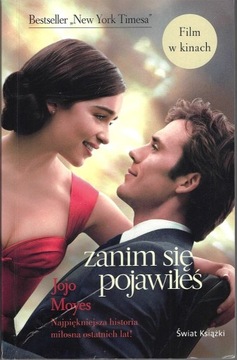 Jojo Moyes, ZANIM SIĘ POJAWIŁEŚ