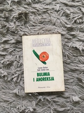 BULIMIA I ANOREKSJA S.Abraham Derek Llevelyn-Jones