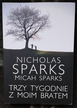 Trzy tygodnie z moim bratem - Nicholas Sparks