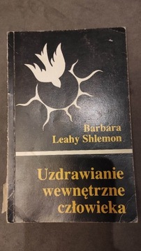 Uzdrawianie wewnętrzne człowieka 