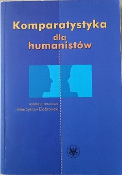 Mieczysław Dąbrowski-komparatystyka dla humanistów