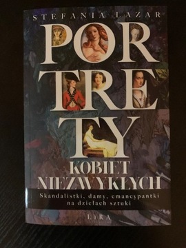 Portrety kobiet niezwykłych Stefania Lazar