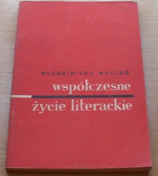 Współczesne życie literackie ~ MACIĄG 1965 r.