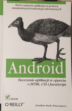 Android. Tworzenie aplikacji w oparciu o HTML 