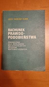 Rachunek prawdopodobieństwa, L.T. Kubik