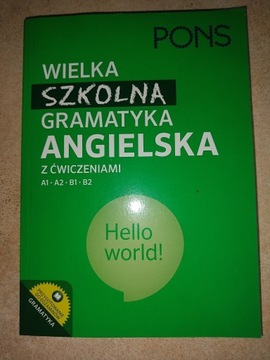 Wielka szkolna gramatyka angielska z ćwiczeniami 