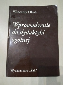 Wprowadzenie do dydaktyki ogólnej Okoń