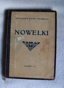 NOWELKI Stanisław Birmy Dróbecki 1910