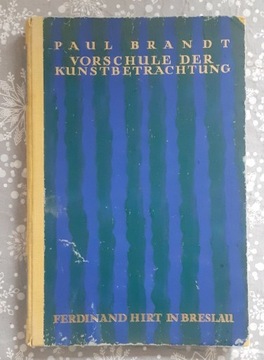 Wrocław 1924 Paul Brandt/Vorschule der Kunst...