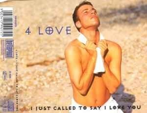 4 Love - I Just Called To Say I Love You