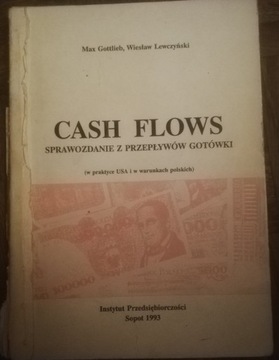 Cash Flows. M. Gottlieb W. Lewczyński