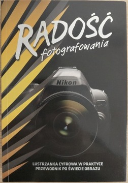 Radość fotografowania Nikon