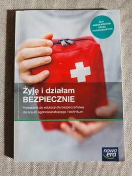 ŻYJĘ I DZIAŁAM BEZPIECZNIE - podręcznik do EDB