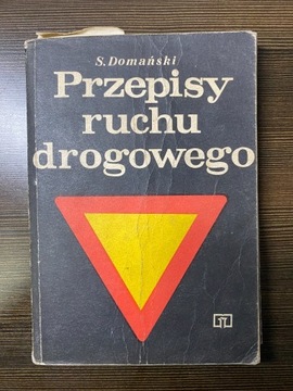 Przepisy ruchu drogowego - S. Domański