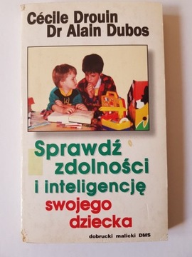 Sprawdź zdolności i inteligencję swojego dziecka