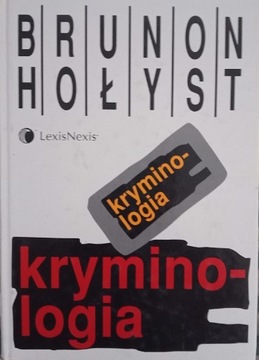 Brunon Hołyst Kryminologia 