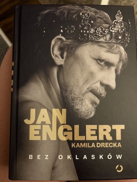 Bez oklasków Jan Englert biografia
