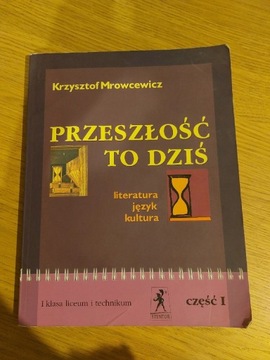 Przeszłość to dziś  