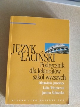  Język łaciński Podręcznik dla lektoratów szkół wy