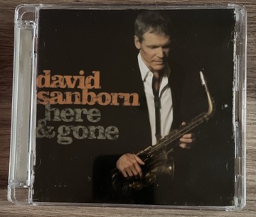 DAVID SANBORN - Here & Gone