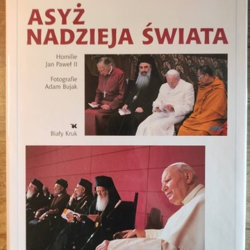 Asyż nadzieja świata