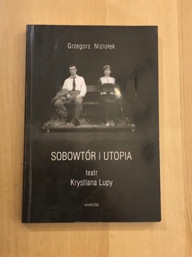 Grzegorz Niziołek, Sobowtór i utopia, teatr Lupy