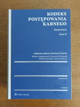 Kodeks postępowania karnego, Komentarz, t. II