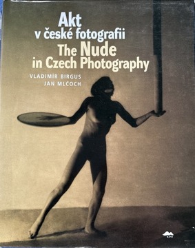 The Nude in Czech Photography