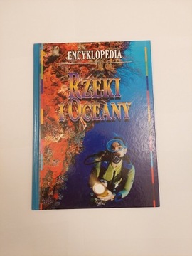 Encyklopedia dla dzieci Rzeki i oceany 