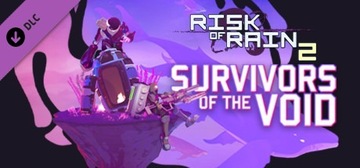 Risk of Rain 2 Survivors Void+Risk of Rain Returns