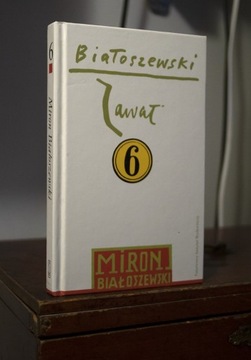 "Zawał" Miron Białoszewski, tom 6.