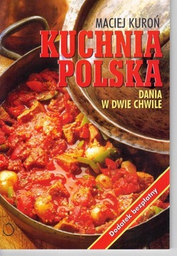 Kuroń Kuchnia Polska Dania w dwie chwile Unikat