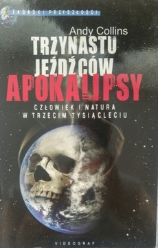 "Trzynastu Jeźdźców Apokalipsy" Andy Collins