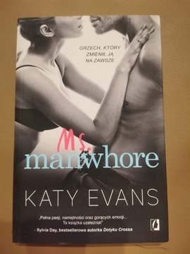 Ms. Manwhore Katy Evans