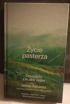 James Rebanks - Życie Pasterza