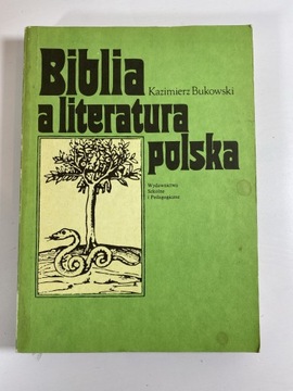 Biblia a literatura polska - książka naukowa 